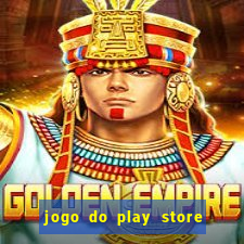 jogo do play store que ganha dinheiro de verdade